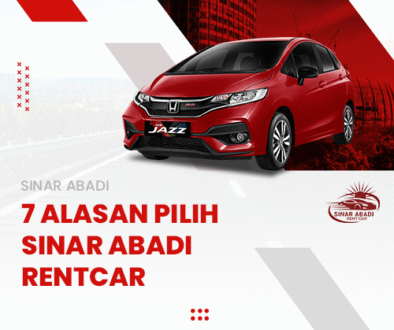 BLOG-17-Alasan-Pilih-Sinar-Abadi-RentCar